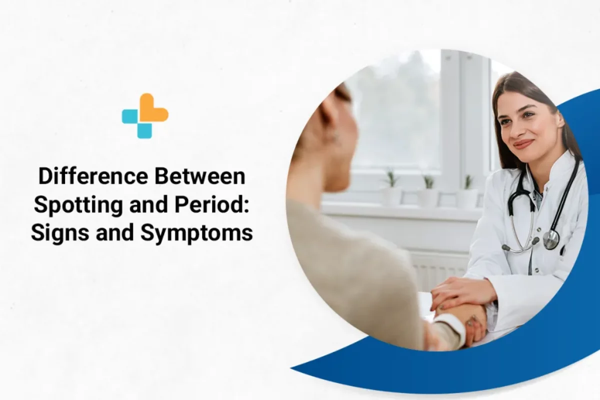 What is the difference between Spotting and Period? – Spotting VS