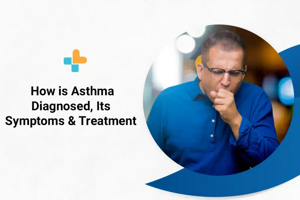 How Is Asthma Diagnosed, Its Symptoms And Treatment | Ayuhealth Blog