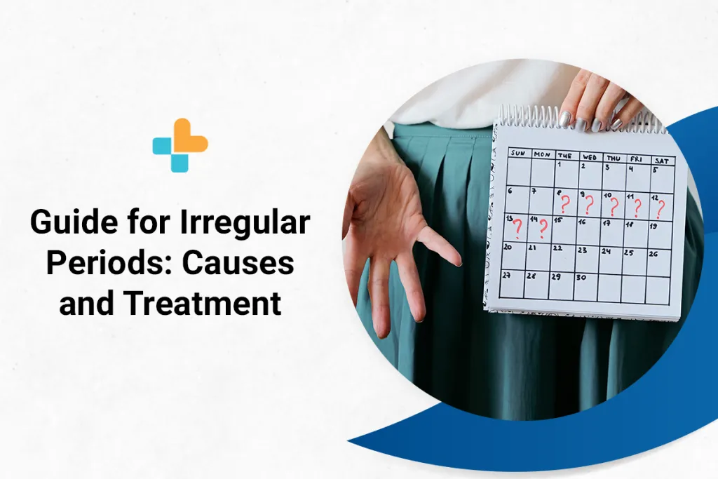 guide-for-irregular-periods-causes-and-treatment-ayuhealth