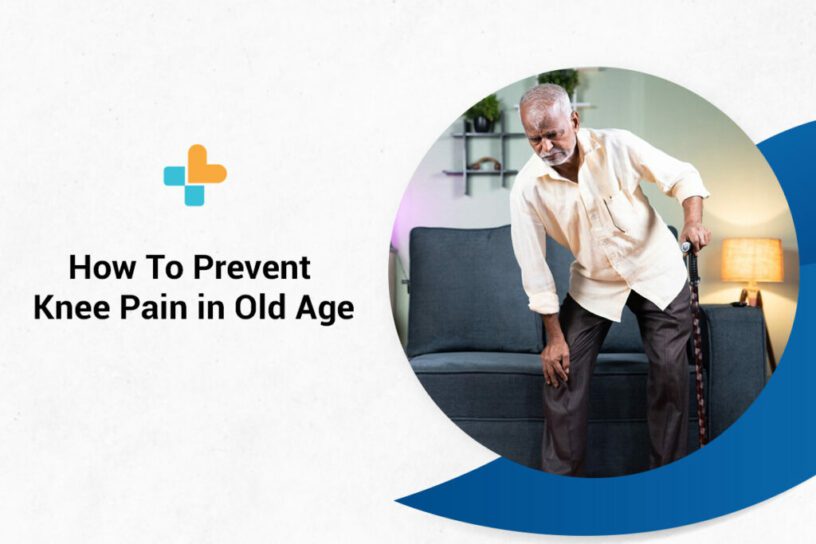 Prevent Knee Pain in Old Age