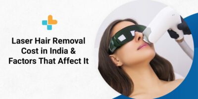 Laser hair removal cost in India
