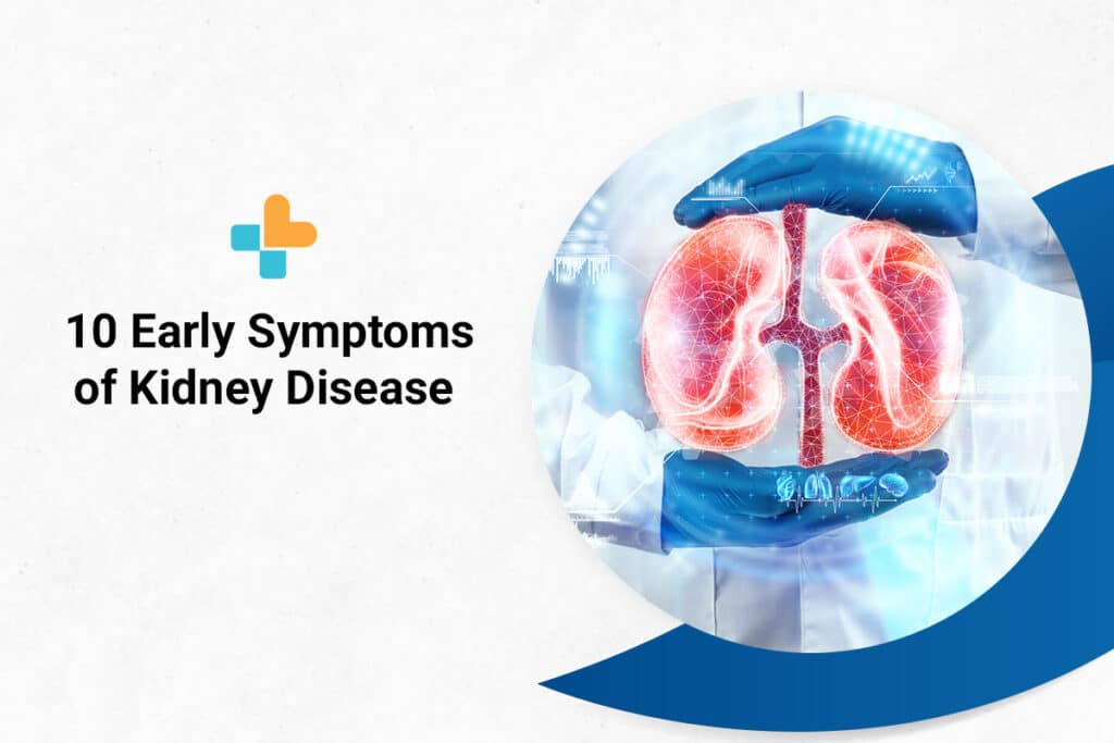 10-early-symptoms-of-kidney-disease