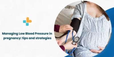 Managing Low Blood Pressure in Pregnancy