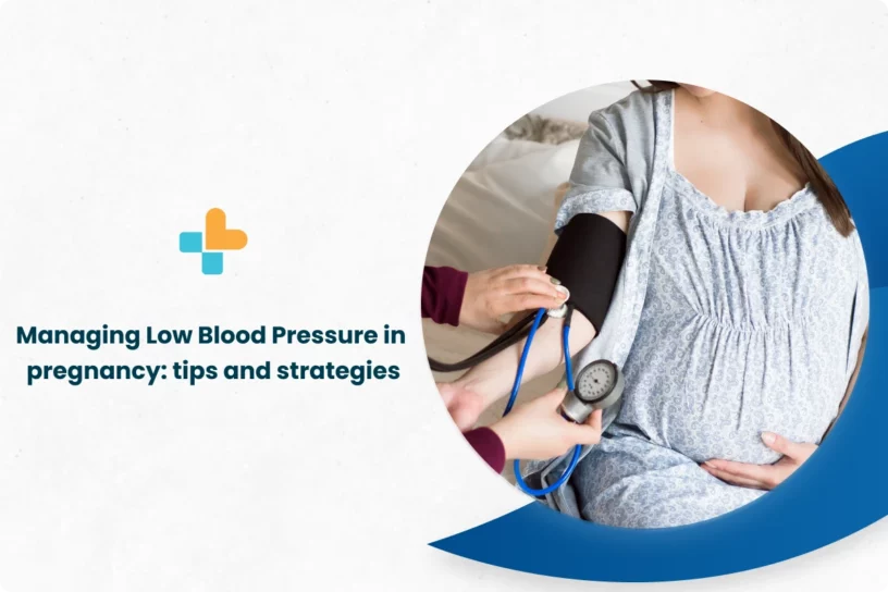 Managing Low Blood Pressure in Pregnancy