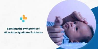blue baby syndrome in infants