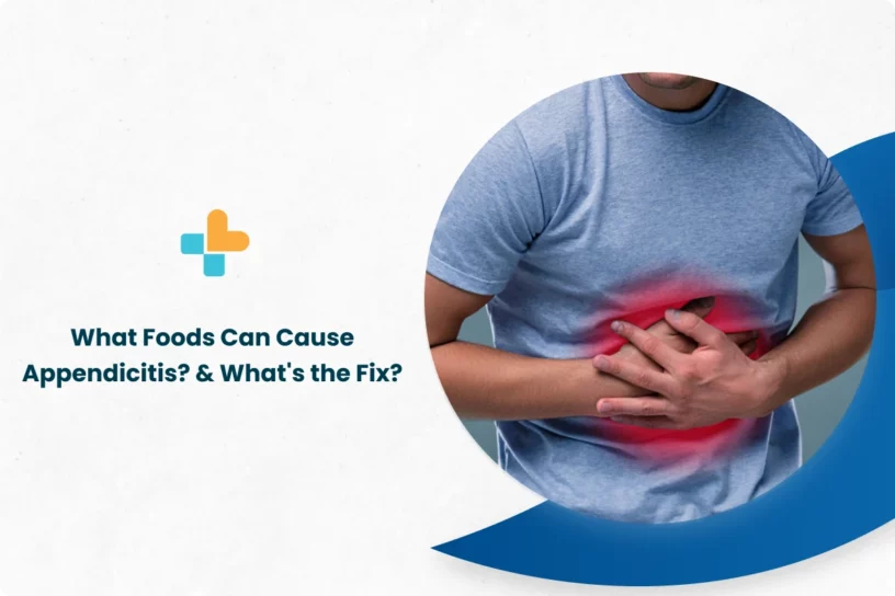 What-Foods-Can-Cause-Appendicitis_-Whats-the-Fix