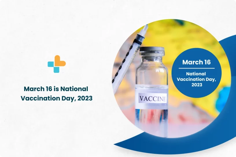 March 16 is National Vaccination Day, 2023