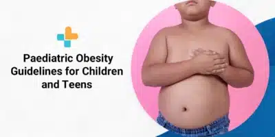 Paediatric-Obesity-Guidelines-for-Children-and-Teens.