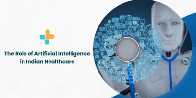 The Role of Artificial Intelligence in Indian Healthcare