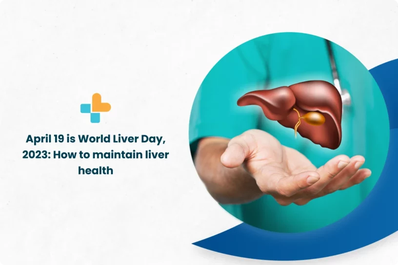 April 19 is World Liver Day, 2023
