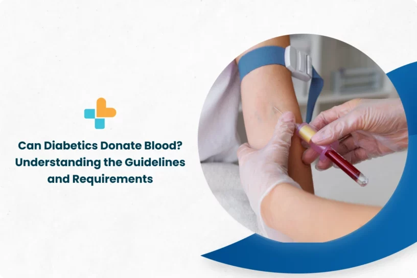 Can-Diabetics-Donate-Blood_-Understanding-the-Guidelines-and-Requirements.
