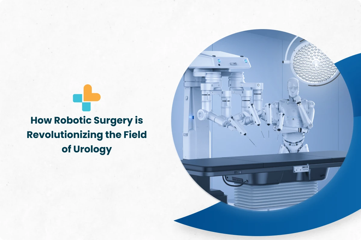 How Robotic Surgery Is Revolutionising The Field Of Urology