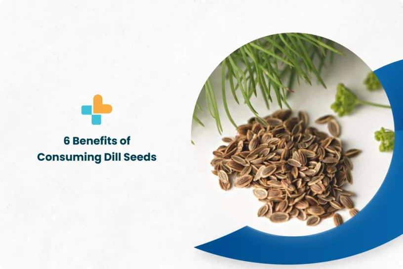 6-Benefits-of-Consuming-Dill-Seeds
