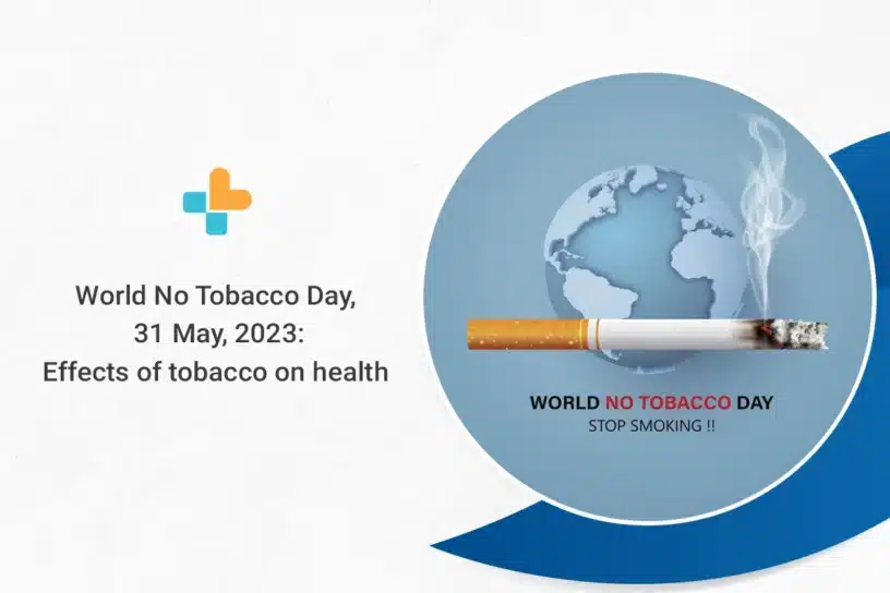 World No Tobacco Day, 31 May, 2023
