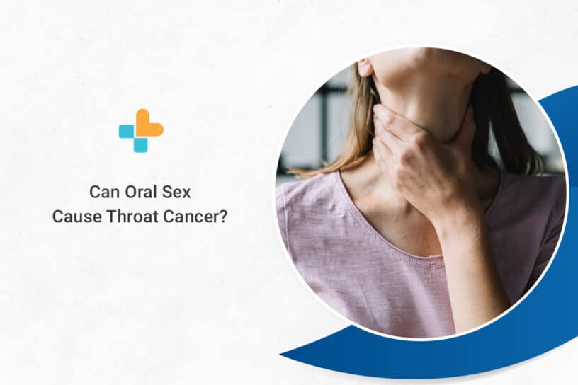 Can Oral Sex Cause Throat Cancer