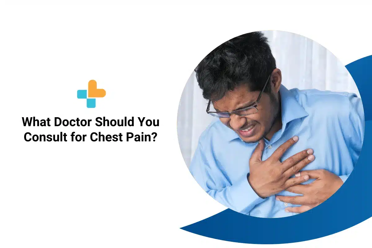 what-doctor-should-you-consult-for-chest-pain