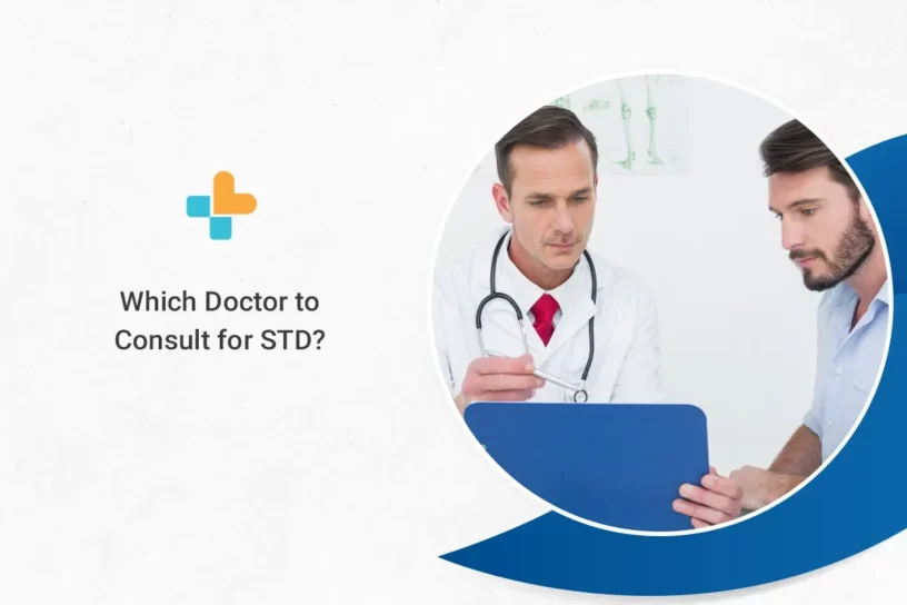 Which Doctor to Consult for STD